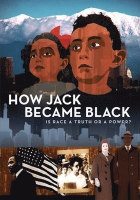 Cover for How Jack Became Black (DVD) (2019)