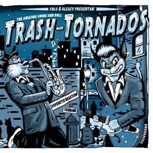 Cover for Trash-Tornados · Amazing Swing And Roll (LP) (2018)