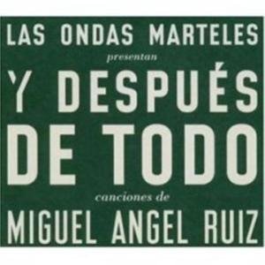 Cover for Ondas Marteles · Y Despues De Todo (CD) (2009)