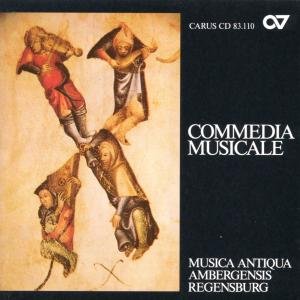 Commedia Musicale - Musica Antiqua Ambergensi - Musiikki - CARUS - 4009350831100 - perjantai 1. marraskuuta 1991