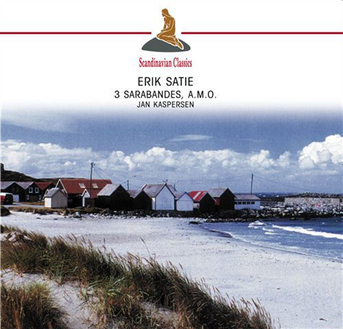 3 Sarabandes, A.M.O - Erik Satie - Muziek - CLASSICO - 4011222205100 - 2012