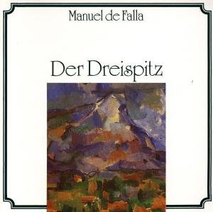 De Falla / Wurttemberg Phil Reutlingen · Der Dreispitz (CD) (1995)