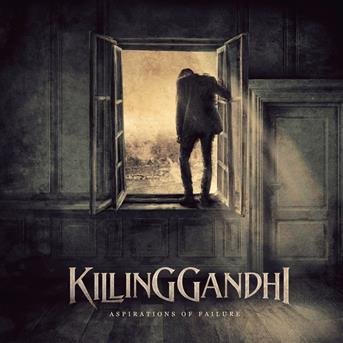 Aspirations Of Failure - Killing Ghandi - Musik - Massacre (Soulfood) - 4028466010100 - 23 februari 2018