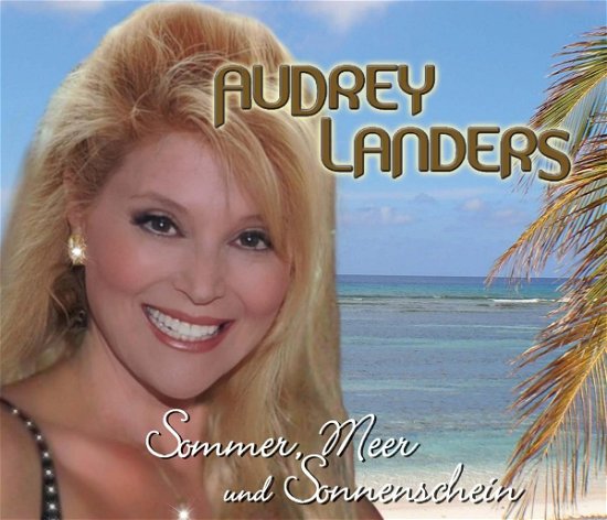 Cover for Audrey Landers · Sommer, Meer &amp; Sonnensche (SCD) (2009)