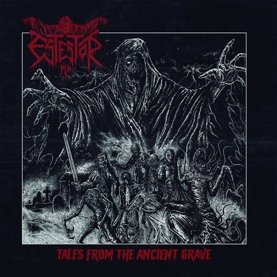 Cover for Estertor · Tales From The Ancient Grave (CD) (2022)