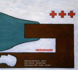Cover for Kleinbub / Schulz / Jenne · Herzrand (CD) (2011)