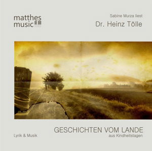 Cover for Tölle · Geschichten vom Lande aus Kindhei (Book)