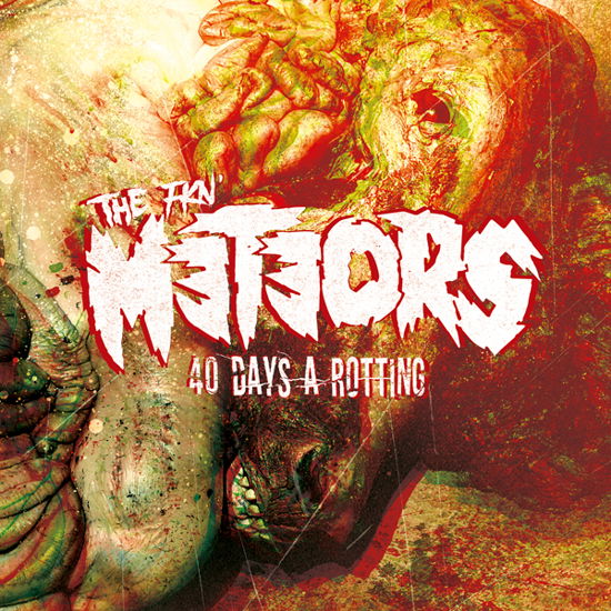 40 Days a Rotting (Ltd.digi) - The Meteors - Musikk - MUTANT ROCK RECORDS - 4260435274100 - 5. april 2024