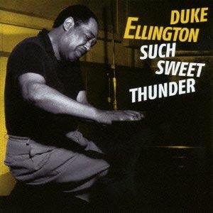 Cover for Duke Ellington · Such Sweet Thunder + 3 Bonus Tracks (CD) [Japan Import edition] (2016)