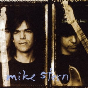Cover for Mike Stern · Between the Lines (CD) [Japan Import edition] (2016)