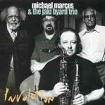 Cover for Marcus, Michael &amp; Jaki Byard · Involution (CD) [Japan Import edition] (2022)