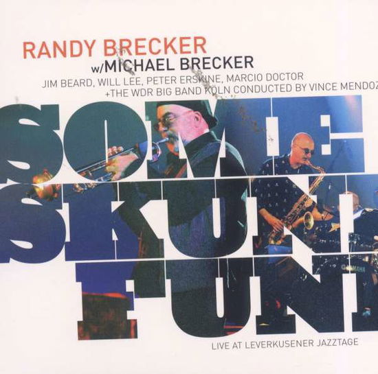 Cover for Michael Brecker · Some Skunk Funk (CD) [Japan Import edition] (2005)