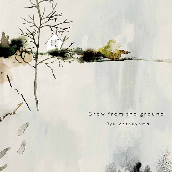 Cover for Ryu Matsuyama · Grow from the Ground (CD) [Japan Import edition] (2015)