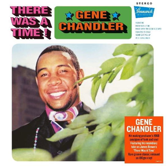 Gene Chandler · There Was A Time (LP) (2019)