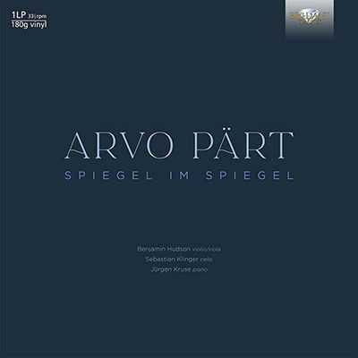 Arvo Part: Spiegel Im Spiegel - Benjamin Hudson - Musik - BRILLIANT CLASSICS - 5028421900100 - 4 augusti 2023