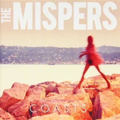 Cover for Mispers · Coasts (7&quot;) (2013)