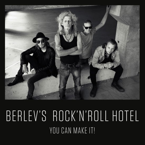 Berlev's Rock'n'Roll Hotel · You Can Make It! (LP) (2018)