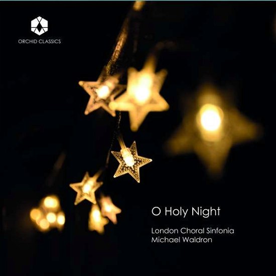 Cover for London Choral Sinfonia · O Holy Night (CD) (2019)