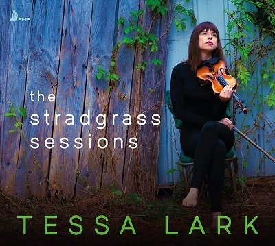 Cover for Tessa Lark · The Stradgrass Sessions (CD) (2023)