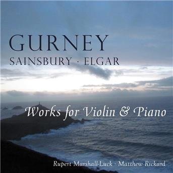 Cover for Gurney / Sainsbury / Elgar · Works for Violin &amp; Piano (CD) (2013)