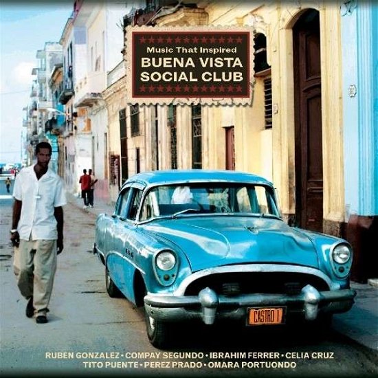 Cover for Music That Inspired Buena Vist · Buena Vista Social Club (LP) (2015)