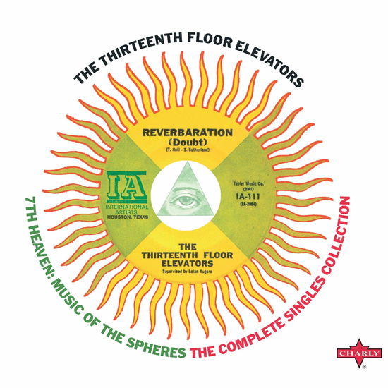 Cover for The 13th Floor Elevators · 7th Heaven - Music of the Spheres: the Complete Singles Collection (CD) (2020)