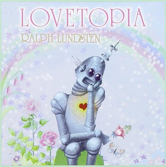 Cover for Ralph Lundsten · Lovetopia (CD) (2009)