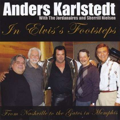 Cover for Karlstedt Anders · In Elvis' Footsteps (CD) (2020)