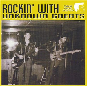 Cover for Rockin' With Unknown Greats (CD) (2005)