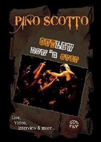 Outlaw Now 'n Never - Pino Scotto - Movies - EDEL - 8032642781100 - October 2, 2009