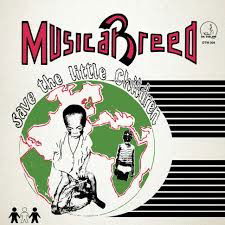 Cover for Musical Breed · Save The Children (LP) (2023)