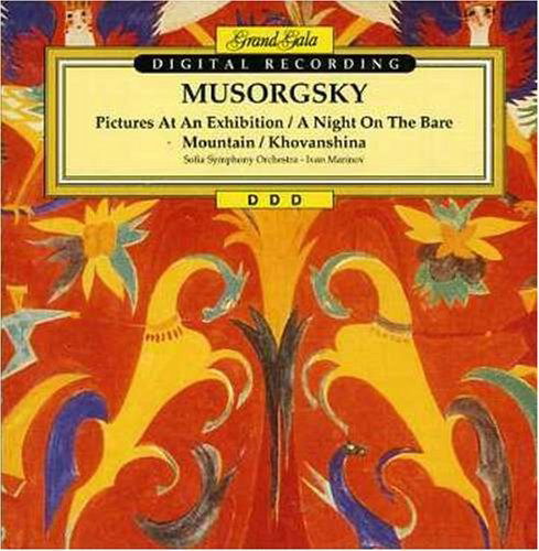 Pictures at an Exhibition / a Night on the Bare Mountain / Khovanshina - Sofia Symphony Orchestra / Marinov Ivan - Music - GRAND GALA - 8712177037100 - October 20, 1999