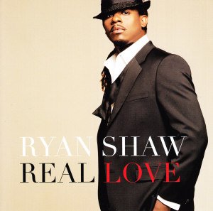 Cover for Ryan Shaw · Real Love (CD) (2012)
