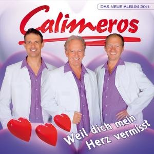 Cover for Calimeros · Weil Dich Mein Herz Vermisst (CD) (2013)