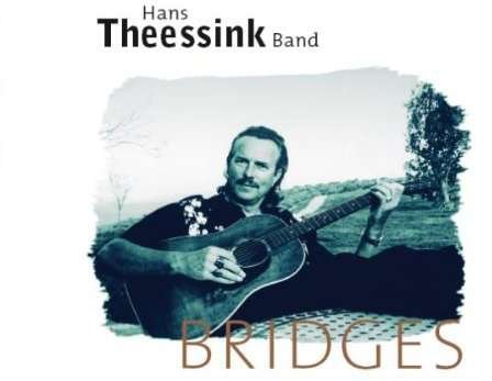 Bridges - Hans Theessink - Musikk - BLUE GROOVE - 9004484015100 - 18. september 2012