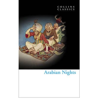 Arabian Nights - Collins Classics - Sir Richard Burton - Bücher - HarperCollins Publishers - 9780007420100 - 2011