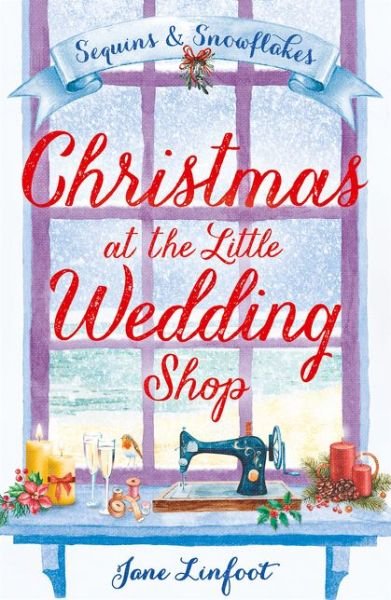 Cover for Jane Linfoot · Christmas at the Little Wedding Shop - The Little Wedding Shop by the Sea (Taschenbuch) (2016)
