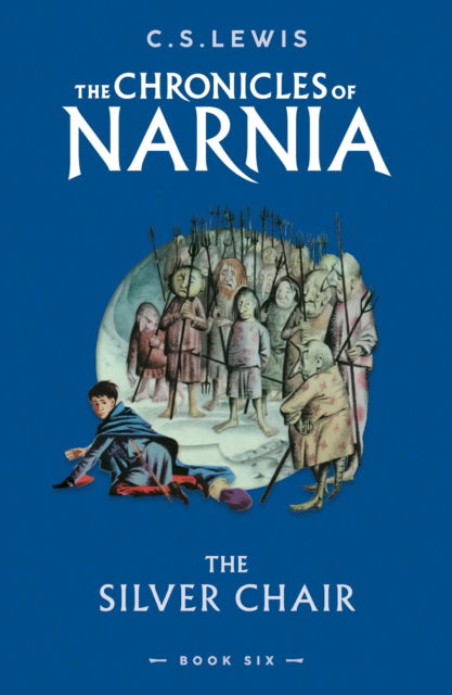 Cover for C. S. Lewis · The Silver Chair - The Chronicles of Narnia (Paperback Bog) (2023)