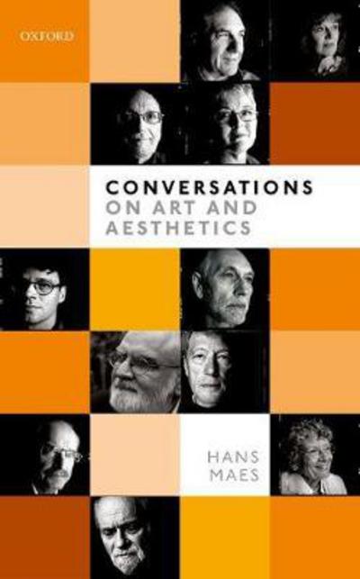 Cover for Maes, Hans (University of Kent) · Conversations on Art and Aesthetics (Hardcover Book) (2017)