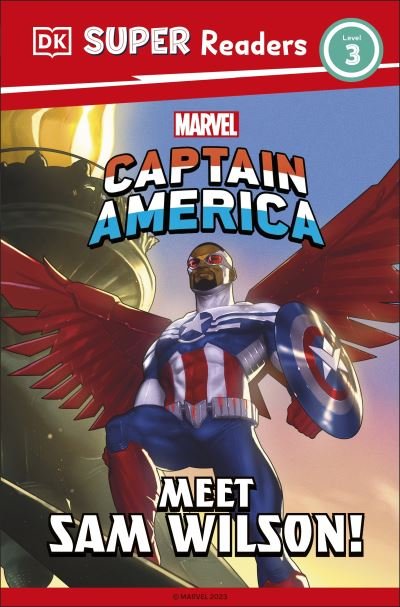DK Super Readers Level 3 Marvel Captain America Meet Sam Wilson! - DK Super Readers - Dk - Bøger - Dorling Kindersley Ltd - 9780241651100 - 4. april 2024