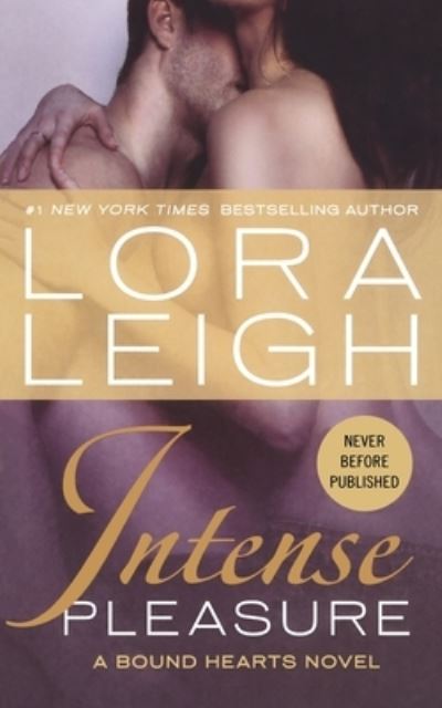 Cover for Lora Leigh · Intense Pleasure (Book) (2017)