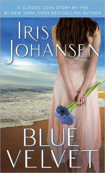 Cover for Iris Johansen · Blue Velvet: A Classic Love Story - Beau Lantry (Paperback Book) (2011)