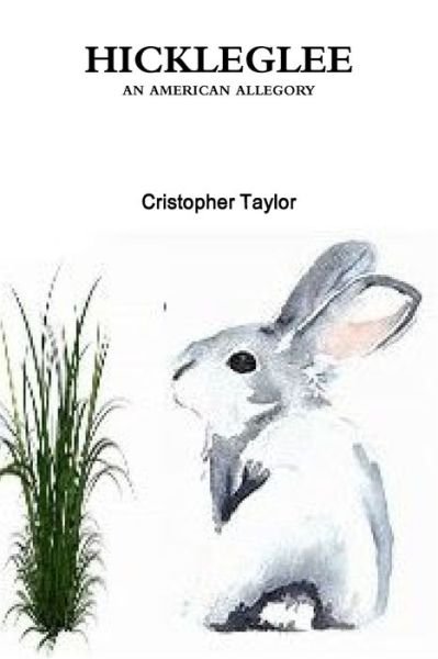 Cover for Cristopher Taylor · Hickleglee (Paperback Book) (2019)