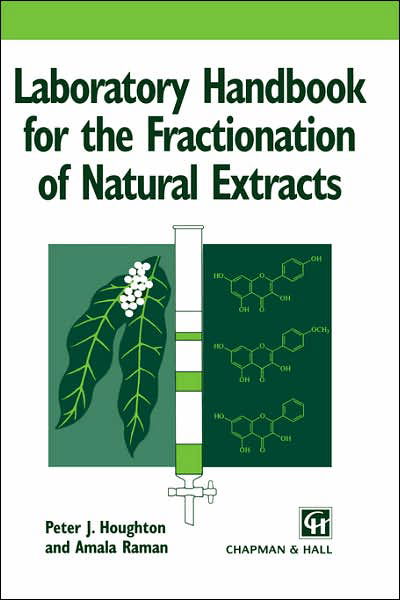 Cover for Peter Houghton · Laboratory Handbook for the Fractionation of Natural Extracts (Innbunden bok) [1998 edition] (1998)