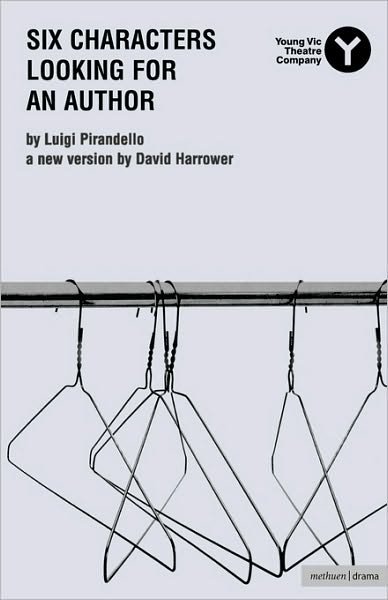 Cover for Luigi Pirandello · Six Characters Looking For An Author - Modern Plays (Taschenbuch) [New Edition - New edition] (2010)