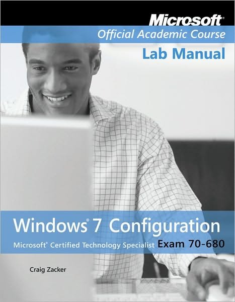 Cover for Craig Zacker · Microsoft Official Academic Course:Exam (Book) (2010)