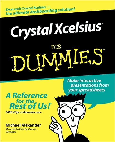 Cover for M Alexander · Crystal Xcelsius for Dummies (Paperback Book) (2006)