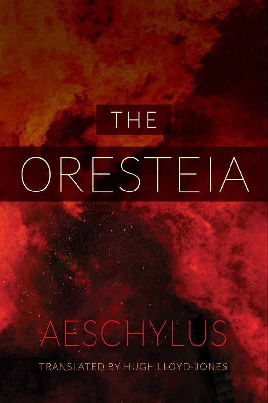 Aeschylus · The Oresteia (Taschenbuch) (2014)