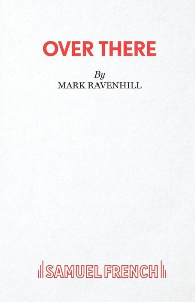 Cover for Mark Ravenhill · Over There (Paperback Book) (2019)