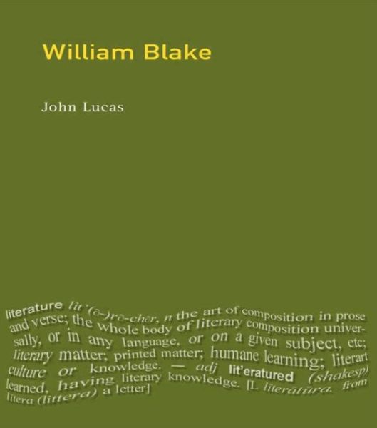 William Blake - Longman Critical Readers - John Lucas - Books - Taylor & Francis Ltd - 9780582237100 - May 15, 1998